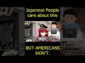 Japanese People Care About This, But AMERICANS DONT thumbnail