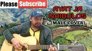 Video thumbnail of "AYAT JA NAIBULOS(MALE VERSION)"