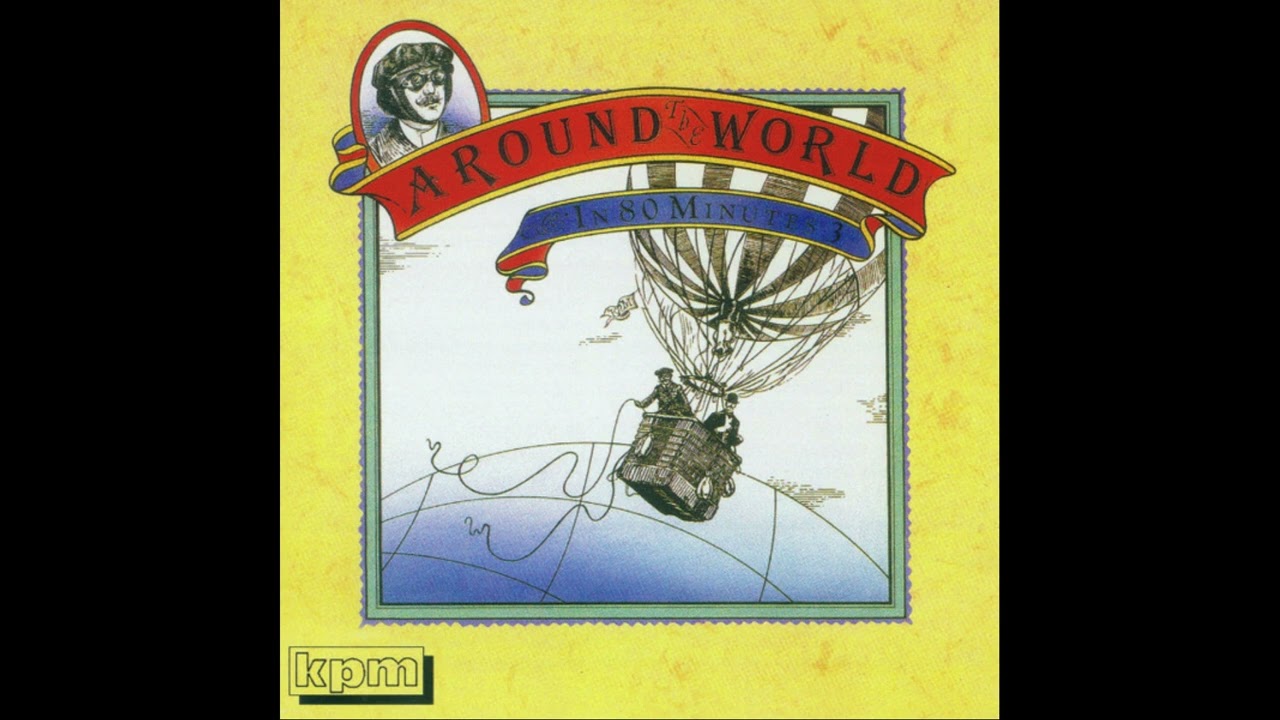 Around The World In 80 Minutes 3 (CD Rip)