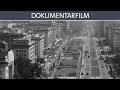 Geschichte einer Stra&szlig;e - Dokumentation (ganzer Film auf Deutsch) - DEFA