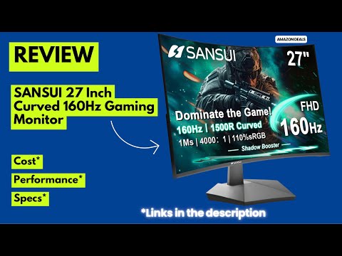SANSUI 27" Curved Gaming Monitor Review  160Hz, 1ms, FHD, FreeSync | Best Budget Gaming Monitor 2025