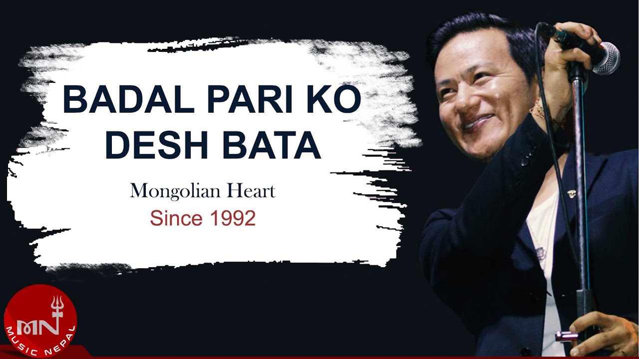 Raju Lama   Badal Pari Ko Desh Bata  Mongolian Heart  Nepali Song