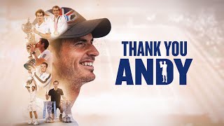 You made the impossible possible and took us all on that ride with you | Thank you, Andy Murray
