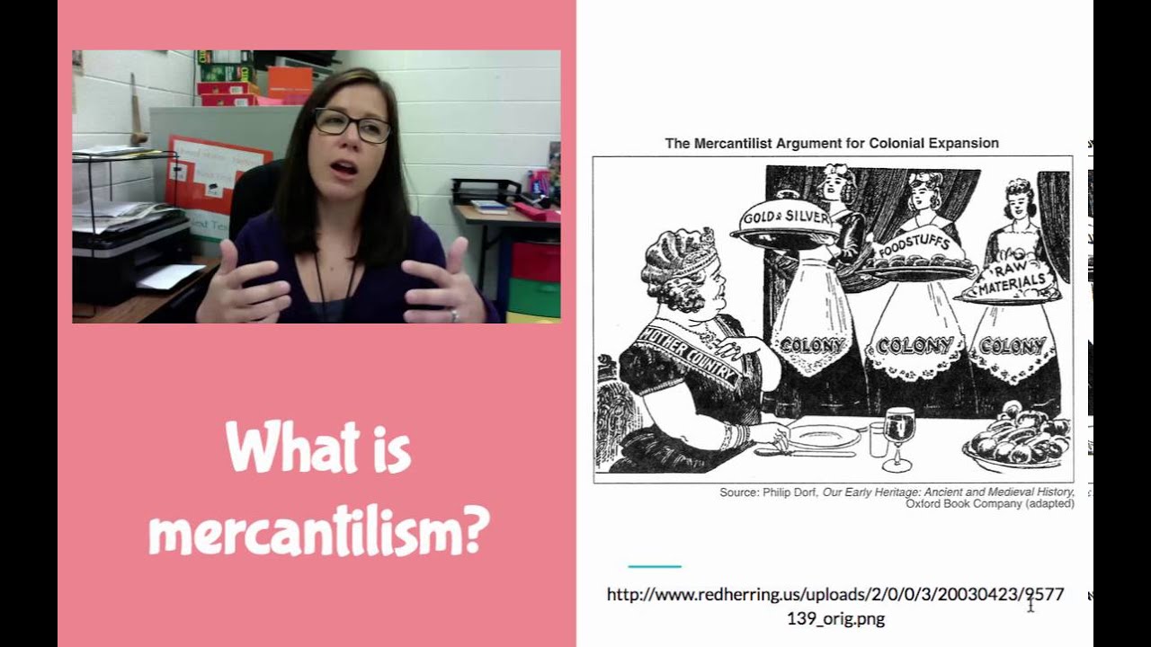 What is mercantilism?