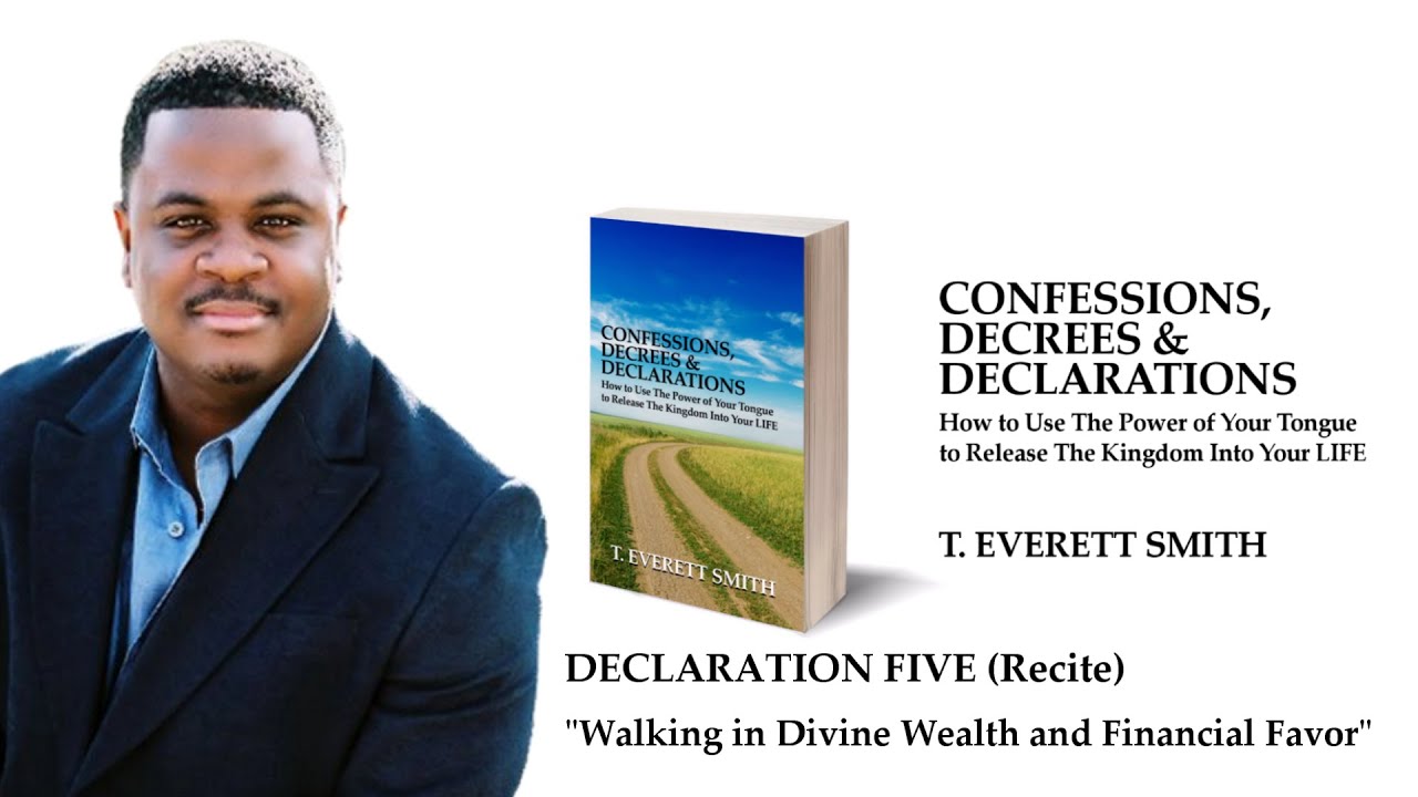 Confessions, Decrees and Declarations - Declaration 5