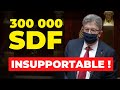 300 000 SDF en France, c'est insupportable !