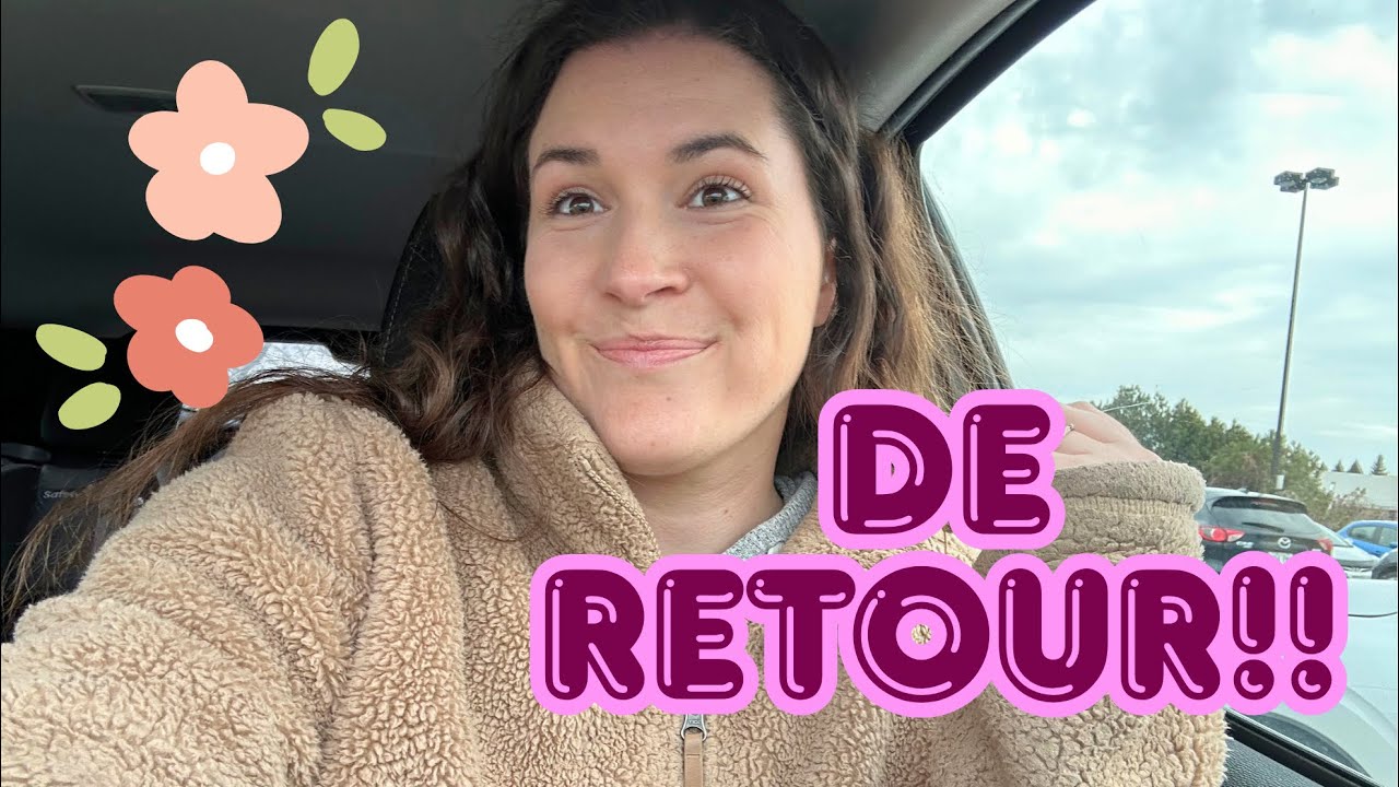 Life update (ce qui s’est passé dans les dernières semaines! )