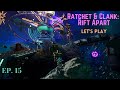 Ratchetclank rift apart lets play ep15