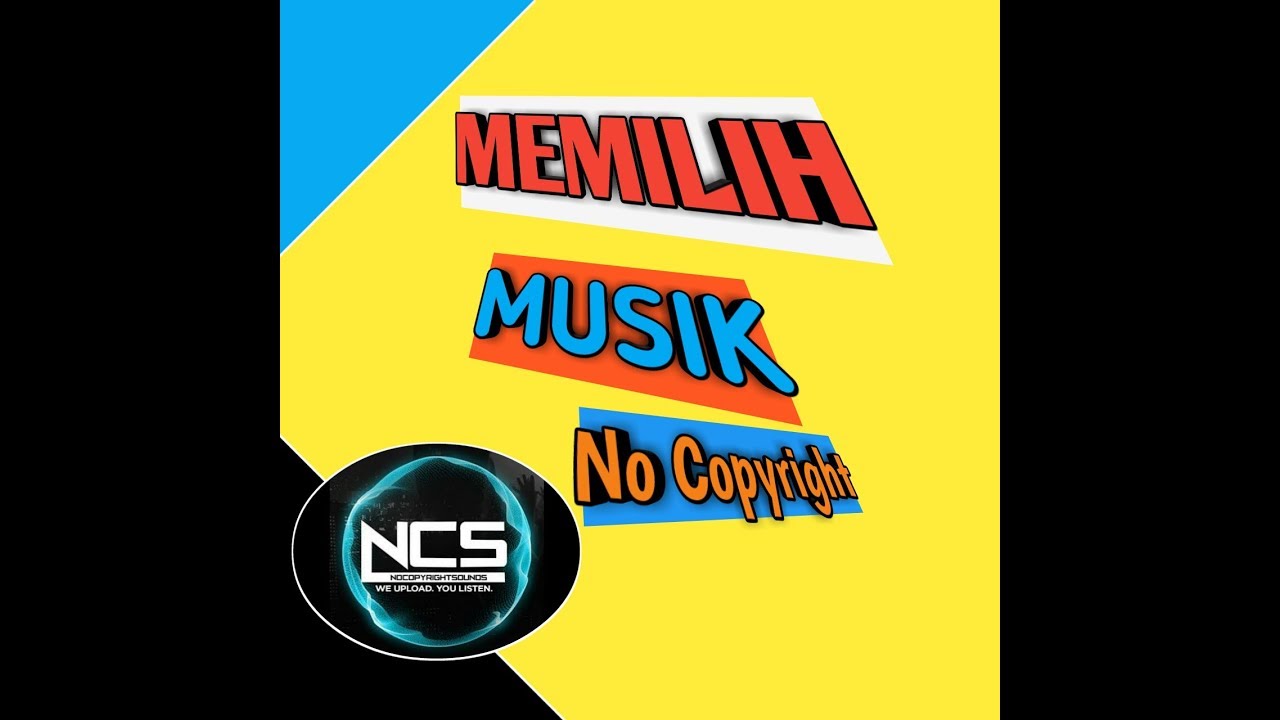 Cara download musik no copyright di android-NCS - YouTube