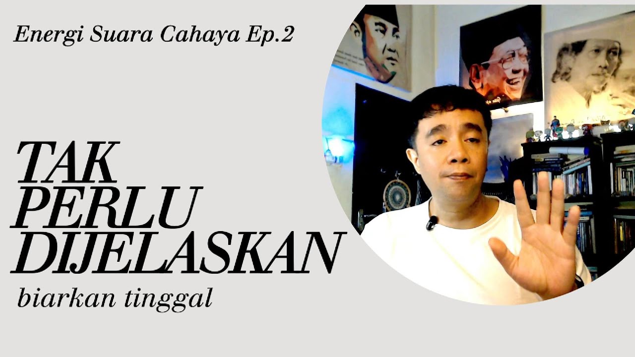 Ada Rindu yang Tidak Ingin Dijelaskan | Energi Suara Cahaya Ep.2