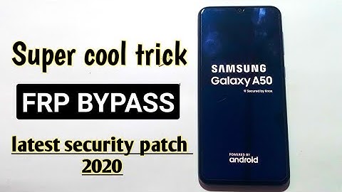 Samsung Galaxy A50 (SM-A505F) FRP/Google Account Lock Bypass/Android 9.0 Pie /Without PC 2020