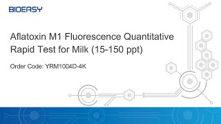 Aflatoxin M1 Fluorescence Quantitative Rapid Test for Milk (15-150ppt)