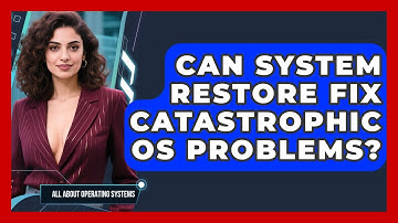 Can System Restore Fix Catastrophic OS Problems? - All About Operating Systems