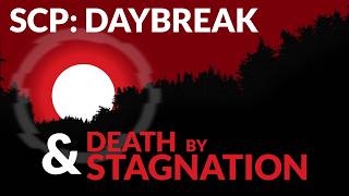 SCP: Daybreak, And Why Game Development Sucks