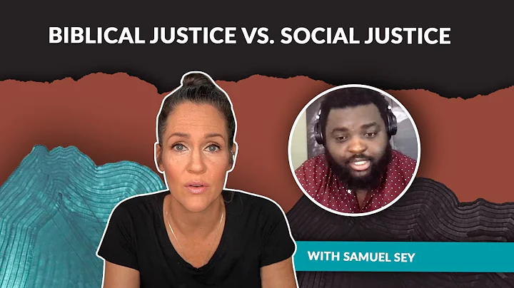 What does the Bible say about Justice? with Samuel...