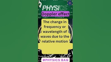 Doppler effect ||Physics fundamentals, definitions, and laws||
