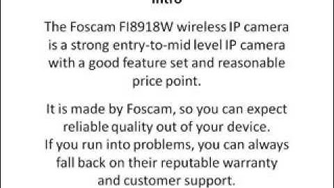 Foscam FI8918W Review - Pros and Cons