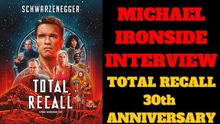 Michael Ironside Interview | Total Recall 30th anniversary