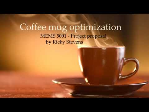 MEMS 5001 - Optimization Project Proposal - Ricky Stevens