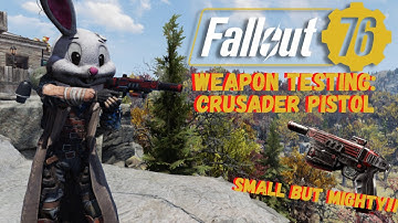 Fallout 76 Is the Crusader Pistol Good? Surprising Results! - Weapon Testing 2022
