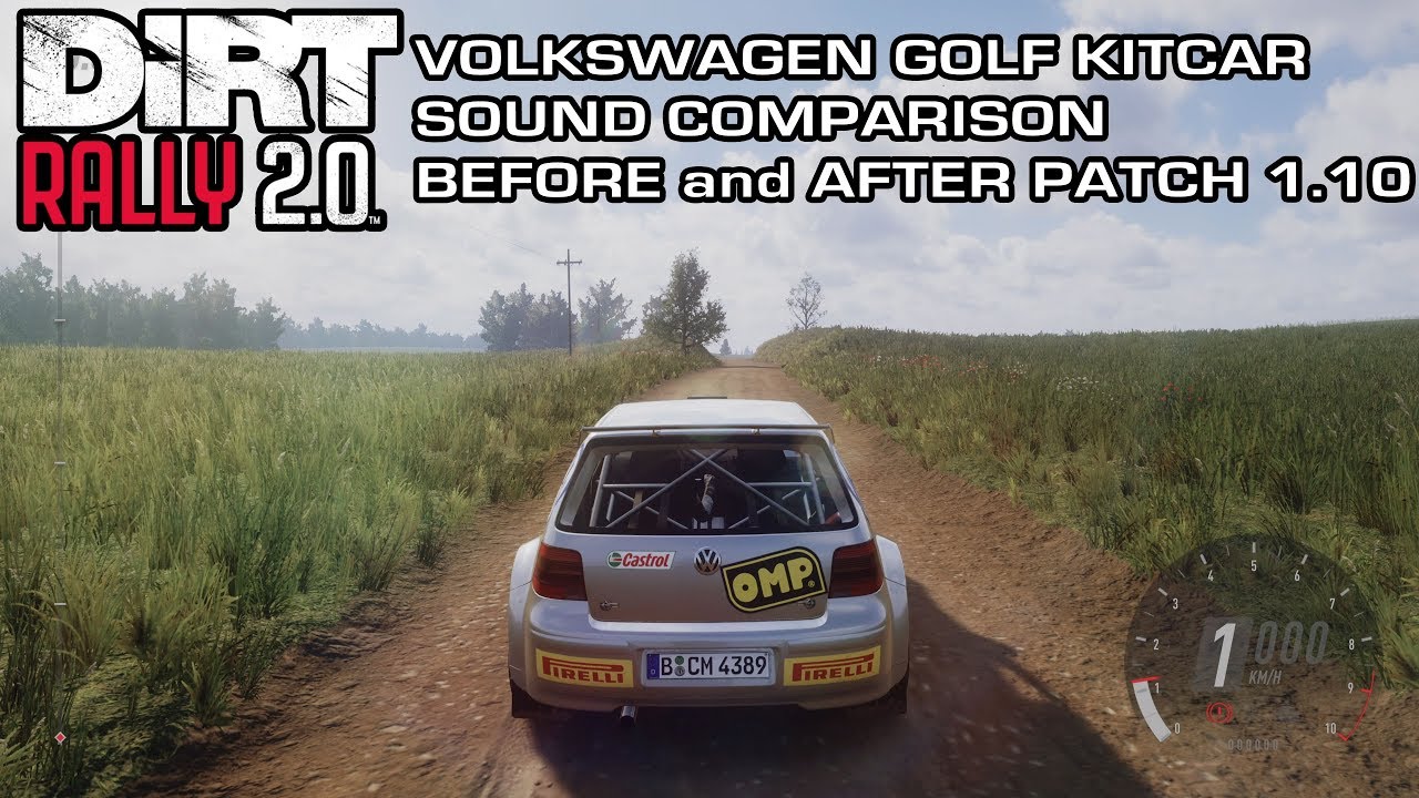 DiRT Rally 2.0 - Volkswagen Golf Kitcar Sound Comparison - Before and After Patch 1.10