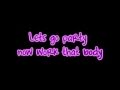 2NE1 Let S Go Party Lyrics HD 2NE1 Let S Go Party Lyrics HD
