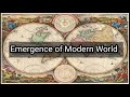 Emergence of Modern World | NCERT | SSC | CSS | PMS | BPS 05-15 | IAS | UPSC