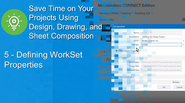 5 Defining WorkSet Properties