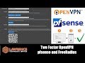 Gambar cover ToTP Multi Factor Authentication OpenVPN with pfsense and FreeRadius