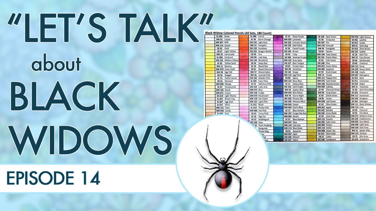 Let's Talk: Episode 14 ~ Black Widow Colored Pencils 