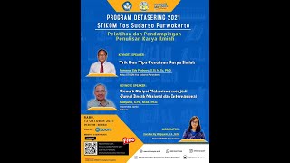 Webinar Pelatihan & Pendampingan Penulisan  Karya Ilmiah | Program DETASERING 2021