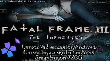 Fatal Frame 3, damonPs2 emulator Android, snapdragon 720g, gameplay on Redmi note 9s/9pro.