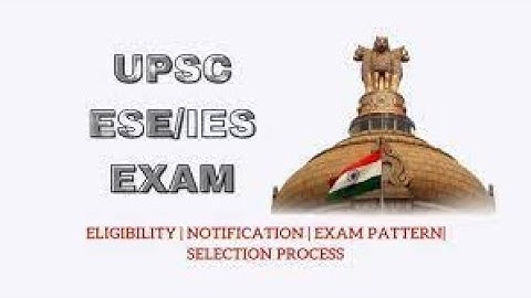 UPSC ESE 2023 NOTIFICATION OUT in Tamil|Syllabus, Form, Paper Pattern, Eligibility Criteria, Age ...
