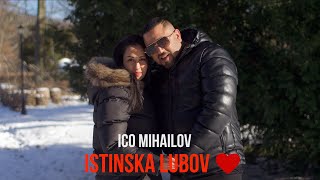 Ico Mihailov Istinska Lubov/Ицо Михайлов Истинска Любов 2023 V Production █▬█ █ ▀█▀ Resimi