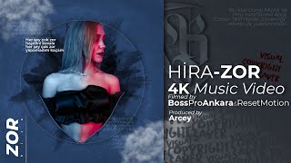 Hira - Zor [4K  Video] [Filmed by Boss Pro Ankara & Reset Motion] Resimi