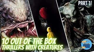 Top 10 Creature Thrillers | Top 10 Monster Thrillers | Out Of The Box Movies | Netflix | Amazonprime