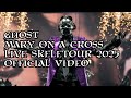 Ghost MARY ON A CROSS Live SKELETOUR 2025 Official