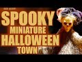 Michael Garman’s Magic Town during Halloween!