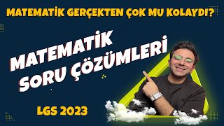 LGS 2023 MATEMATİK SORU ÇÖZÜMLERİ👉Matematik Gerçekten Çok Mu Kolay Geldi?