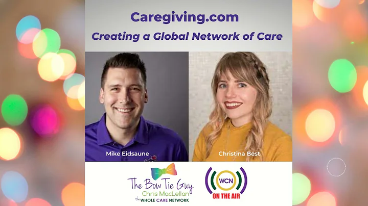 Creating A Global Network of Care