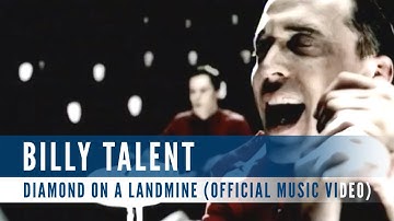 Billy Talent - Diamond On A Landmine (Official Music Video)