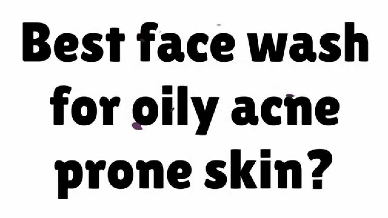 Best Face Wash for Oily Acne Prone Skin Save on Organic Skincare in Here! YouTube