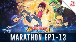 BoBoiBoy Galaxy Marathon - Episod 1 - 13  - Durasi: 3:58:59. 