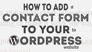 How to Add Contact Form on WordPress
