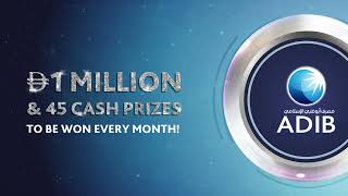 Adib Ghina - 1 Million Dirham 45 Cash Prizes