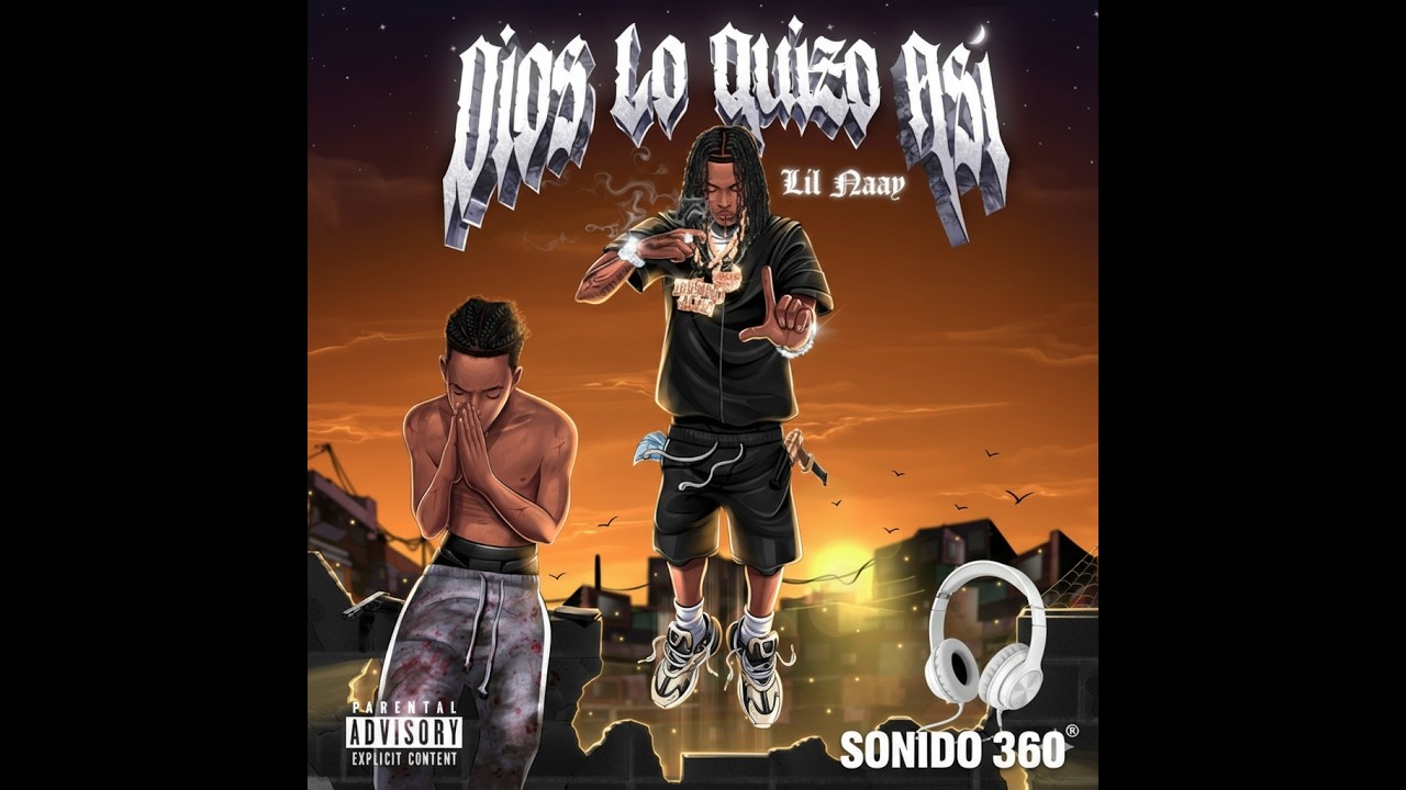 AHORA TENGO TOH, Lil Nay - Dios lo quiso así (SONIDO 360) 🎧