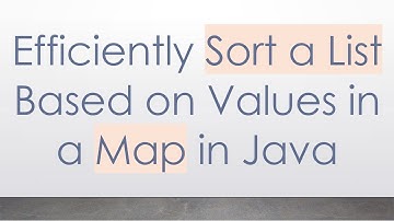 Efficiently Sort a List Based on Values in a Map in Java