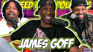 JAMES GOFF "Gingerbread Railroad" EP453 | NNFA PODCAST