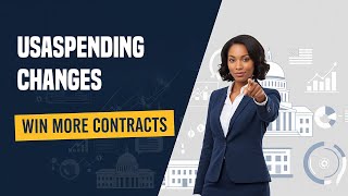 USASpending Changes! How to Still Dominate Government Contracting
