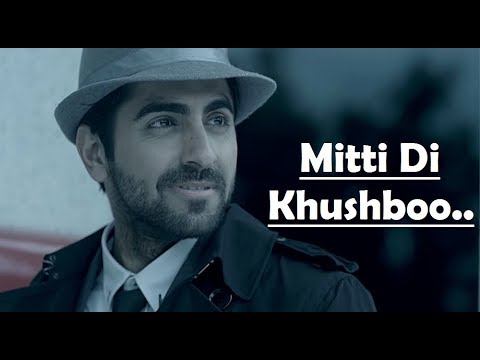 Mitti Di Khushboo Full Song  Ayushmann Khurrana  Rochak Kohli  Lyrics Video Song